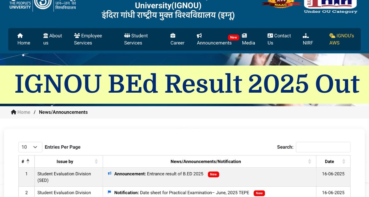 IGNOU BEd Result 2025 : এখান থেকে সরাসরি ফলাফল ডাউনলোড করুন