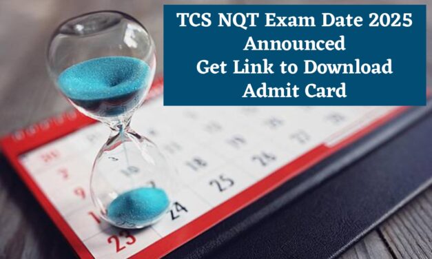 TCS NQT Exam Date 2025: পরীক্ষার তারিখ দেখে নিন এবং এখান থেকে প্রবেশপত্র ডাউনলোড করুন
